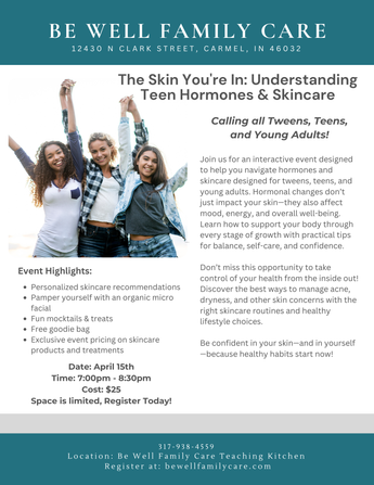 The Skin You're In: Understanding Teen Hormones & Skincare Event - April 15