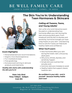The Skin You're In: Understanding Teen Hormones & Skincare Event - July 22nd